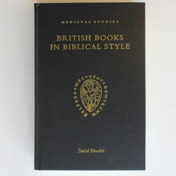 British Books in Biblical Style (Medieval Studies)