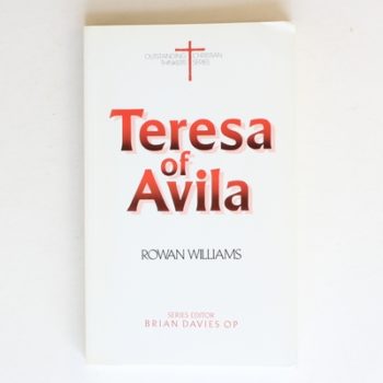 Teresa of Avila (Outstanding Christian Thinkers)