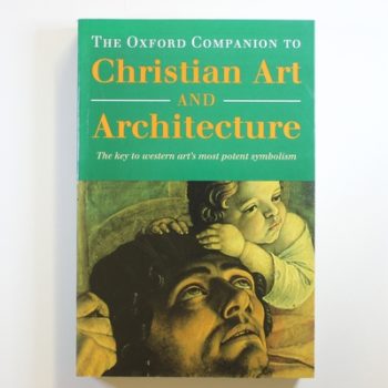 The Oxford Companion to Christian Art and Architecture