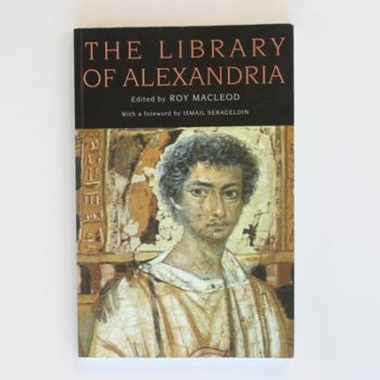 The Library Of Alexandra; Centre Of Learning In The Ancient World