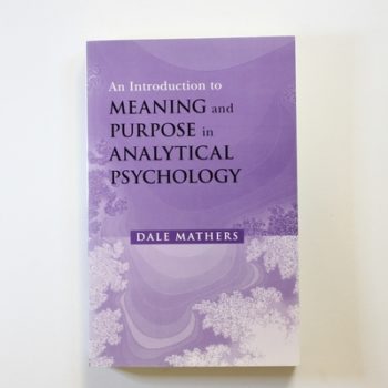 An Introduction to Meaning and Purpose in Analytical Psychology