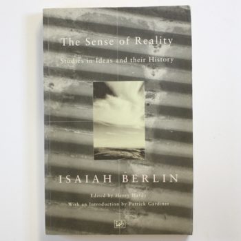 The Sense Of Reality: Studies in Ideas and their History