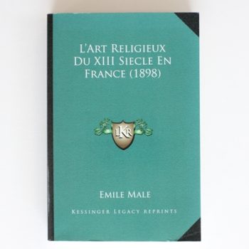 L'Art Religieux Du XIII Siecle En France (1898)