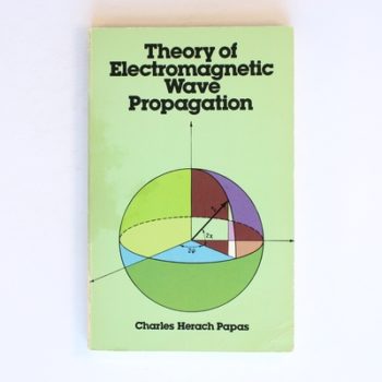 Theory of Electromagnetic Wave Propagation