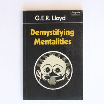 Demystifying Mentalities (Themes in the Social Sciences)