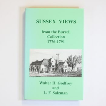 Sussex Views: Selected from the Burrell Collections 1776-1791 (Sussex Record Society)