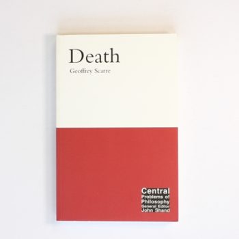 Death (Central Problems of Philosophy)