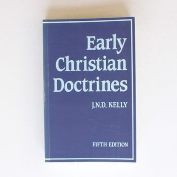 Early Christian Doctrines (Black's New Testament Commentaries S.)