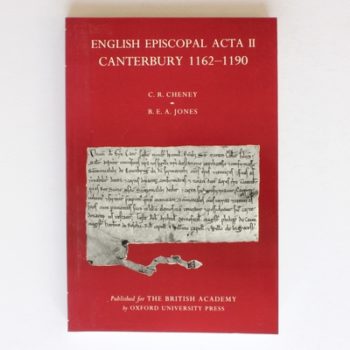 English Episcopal Acta II Canterbury 1162-1190