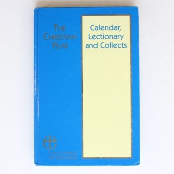 Calendar, Lectionary and Collects (Christian Year S.)