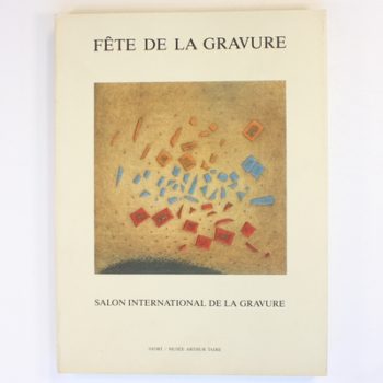 Fete de la Gravure: Salon International de la Gravure