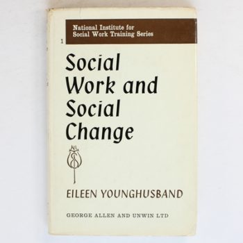 Social Work and Social Change (National institute for Social Work Training Series)