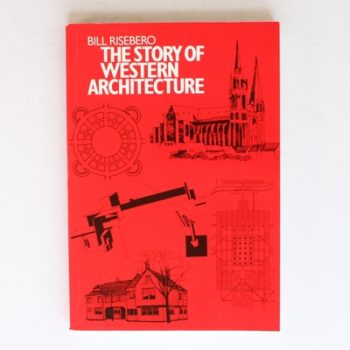 The Story of Western Architecture (Architecture and Planning)