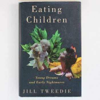 Eating Children: Young Dreams and Early Nightmares