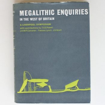 Megalithic Enquiries in the West of Britain (Monographs in Archaeology & Oriental Study)