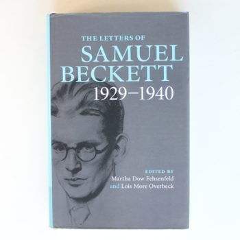 The Letters of Samuel Beckett: Volume 1, 1929–1940: 01