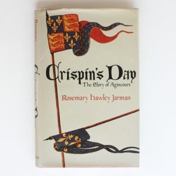 Crispin's Day: The Glory of Agincourt