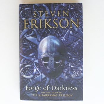 Forge of Darkness: The Kharkanas Trilogy 1