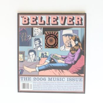 The Believer: The 2006 Music Issue