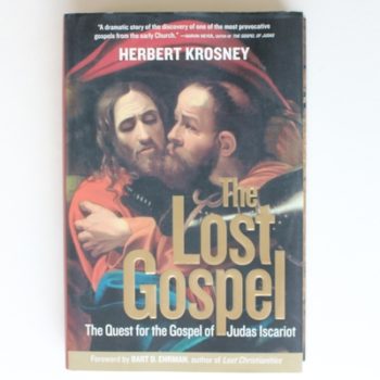 The Lost Gospel: The Quest for the Gospel of Judas Iscariot