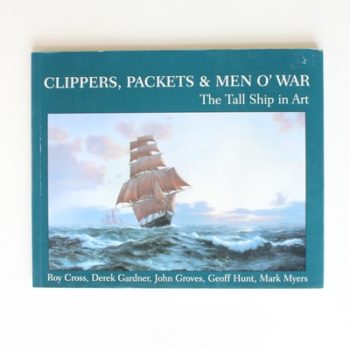 Clippers, Packets & Men o' War