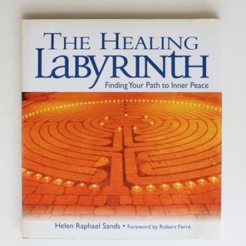 The Healing Labyrinth: Finding Your Path to Inner Peace