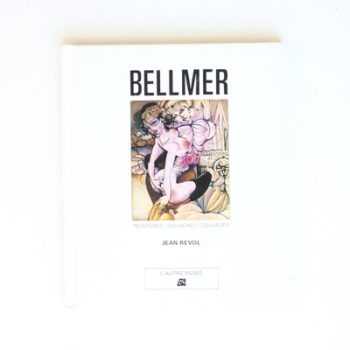 Bellmer peintures/Gouaches/Collages