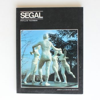 George Segal (Modern Masters)