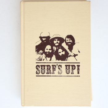 Surf's Up: "Beach Boys" on Record, 1961-81