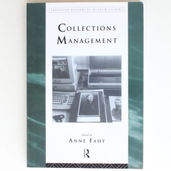 Collections Management (Leicester Readers in Museum Studies)