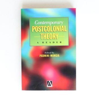 Contemporary Postcolonial Theory: A Reader