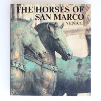 The Horses of San Marco, Venice.