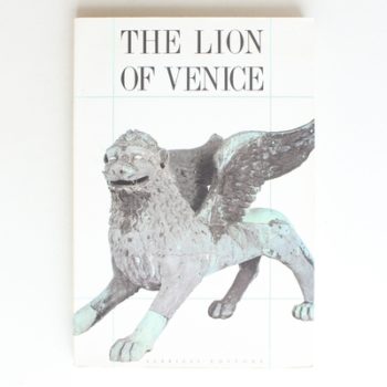 The Lion of Venice: Studies and research on the bronze statue in the piazzetta