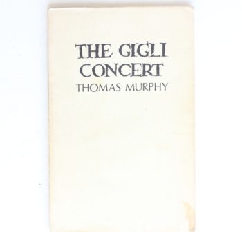 The Gigli Concert