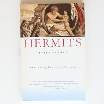 Hermits: the Insights of Solitude