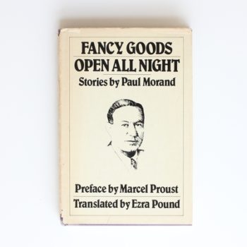 Fancy Goods/ Open All Night: Stories (A New Directions Book)