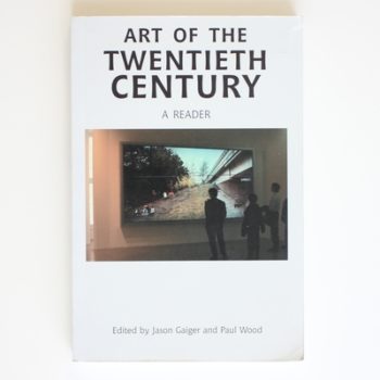 Art of the Twentieth Century: A Reader