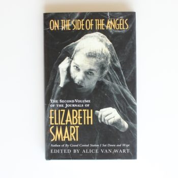 On the Side of the Angels: The Second Volume of the Journals of Elizabeth Smart