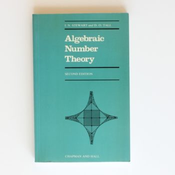 Algebraic Number Theory, Second Edition (CHAPMAN HALL/CRC MATHEMATICS SERIES)