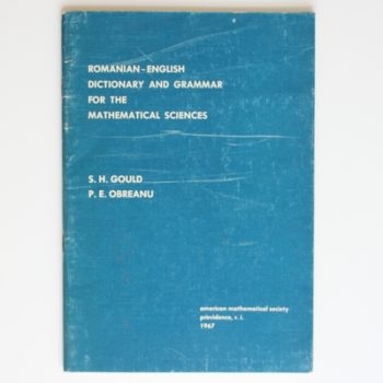 Romanian - English Dictionary and Grammar for the Mathematical Sciences