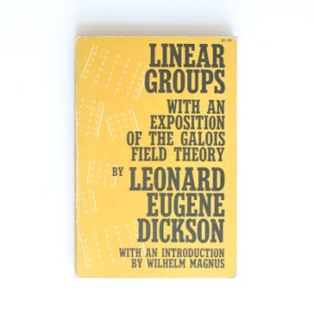 Linear Groups with an exposition of the Galois Field Theory