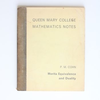 Queen Mary College Mathematics Notes: Morita Equivalence and Duality