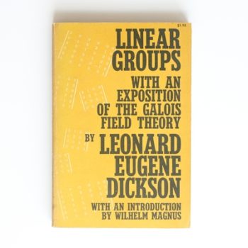 Linear Groups with an exposition of the Galois Field Theory