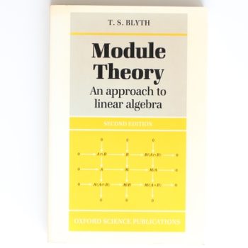 Module Theory: Approach to Linear Algebra