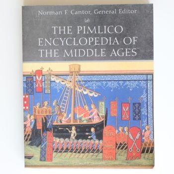 Pimlico Encyclopedia Of The Middle Ages