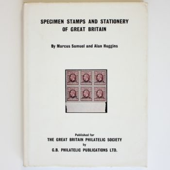 Specimen Stamps and Stationery of Great Britain