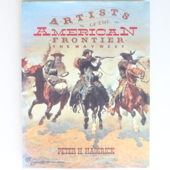 Artists of the American Frontier: The Way West