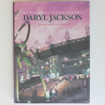 Daryl Jackson Selected and Current Works (Master Architect Series II)