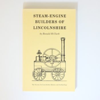 Steam Engine Builders of Lincolnshire