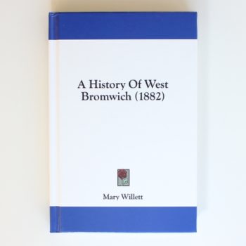 A History Of West Bromwich (1882)